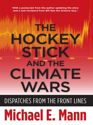 cover image of The Hockey Stick and the Climate Wars